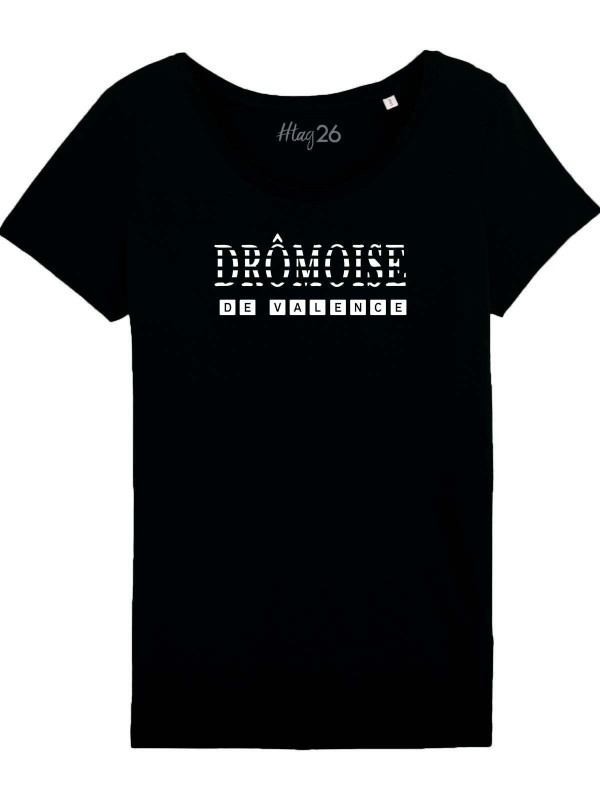 T-shirt coton bio Personnalisable "Drômoise de..."